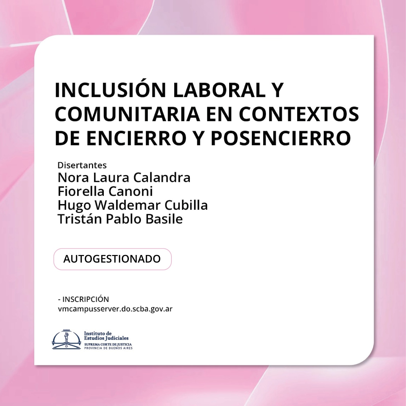 Inclusión laboral y comunitaria en contextos de encierro y posencierro