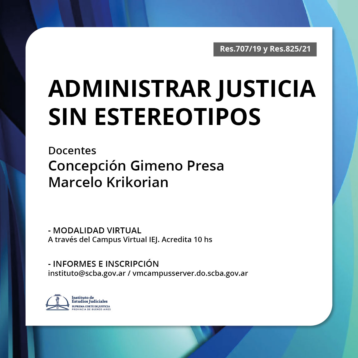 Administrar justicia sin estereotipos ASINCRÓNICO